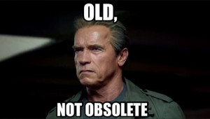 Old not obsolete